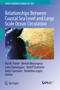 Couverture de l'ouvrage Relationships Between Coastal Sea Level and Large Scale Ocean Circulation