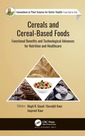 Couverture de l'ouvrage Cereals and Cereal-Based Foods