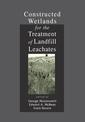 Couverture de l'ouvrage Constructed Wetlands for the Treatment of Landfill Leachates