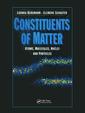 Couverture de l'ouvrage Constituents of Matter