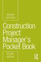 Couverture de l'ouvrage Construction Project Manager’s Pocket Book