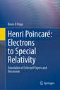 Couverture de l'ouvrage Henri Poincaré: Electrons to Special Relativity