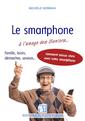 Couverture de l'ouvrage Le smartphone à l'usage des Seniors...