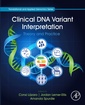 Couverture de l'ouvrage Clinical DNA Variant Interpretation