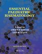 Couverture de l'ouvrage Essential Paediatric Haematology