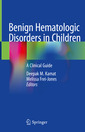 Couverture de l'ouvrage Benign Hematologic Disorders in Children