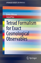 Couverture de l'ouvrage Tetrad Formalism for Exact Cosmological Observables