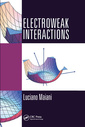 Couverture de l'ouvrage Electroweak Interactions