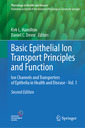 Couverture de l'ouvrage Basic Epithelial Ion Transport Principles and Function