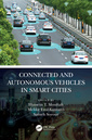 Couverture de l'ouvrage Connected and Autonomous Vehicles in Smart Cities