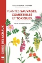 Couverture de l'ouvrage Plantes sauvages comestibles et toxiques