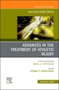 Couverture de l'ouvrage Advances in the Treatment of Athletic Injury, An issue of Foot and Ankle Clinics of North America