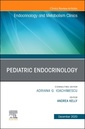Couverture de l'ouvrage Pediatric Endocrinology, An Issue of Endocrinology and Metabolism Clinics of North America