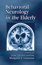 Couverture de l'ouvrage Behavioral Neurology in the Elderly