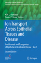 Couverture de l'ouvrage Ion Transport Across Epithelial Tissues and Disease