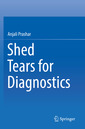Couverture de l'ouvrage Shed Tears for Diagnostics