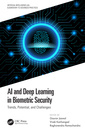 Couverture de l'ouvrage AI and Deep Learning in Biometric Security