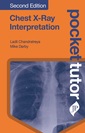 Couverture de l'ouvrage Pocket Tutor Chest X-Ray Interpretation