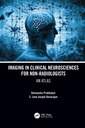 Couverture de l'ouvrage Imaging in Clinical Neurosciences for Non-radiologists