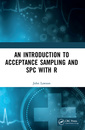 Couverture de l'ouvrage An Introduction to Acceptance Sampling and SPC with R