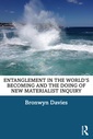 Couverture de l'ouvrage Entanglement in the World’s Becoming and the Doing of New Materialist Inquiry
