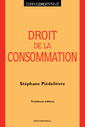 Couverture de l'ouvrage Droit de la consommation, 3e éd.
