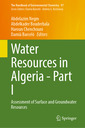 Couverture de l'ouvrage Water Resources in Algeria - Part I