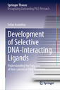 Couverture de l'ouvrage Development of Selective DNA-Interacting Ligands