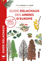 Couverture de l'ouvrage Guide Delachaux des arbres d'Europe