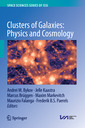 Couverture de l'ouvrage Clusters of Galaxies: Physics and Cosmology