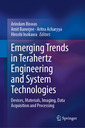 Couverture de l'ouvrage Emerging Trends in Terahertz Engineering and System Technologies