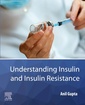 Couverture de l'ouvrage Understanding Insulin and Insulin Resistance