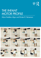 Couverture de l'ouvrage The Infant Motor Profile