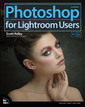 Couverture de l'ouvrage Photoshop for Lightroom Users