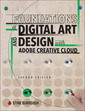 Couverture de l'ouvrage Foundations of Digital Art and Design with Adobe Creative Cloud