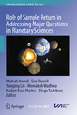 Couverture de l'ouvrage Role of Sample Return in Addressing Major Questions in Planetary Sciences