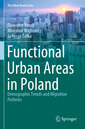 Couverture de l'ouvrage Functional Urban Areas in Poland