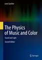 Couverture de l'ouvrage The Physics of Music and Color