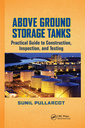 Couverture de l'ouvrage Above Ground Storage Tanks