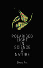 Couverture de l'ouvrage Polarised Light in Science and Nature