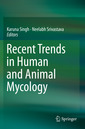 Couverture de l'ouvrage Recent Trends in Human and Animal Mycology