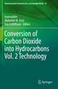 Couverture de l'ouvrage Conversion of Carbon Dioxide into Hydrocarbons Vol. 2 Technology