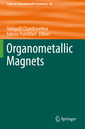 Couverture de l'ouvrage Organometallic Magnets 