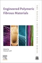 Couverture de l'ouvrage Engineered Polymeric Fibrous Materials