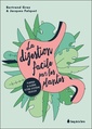 Couverture de l'ouvrage La digestion facile par les plantes - Purifier & guérir votre système digestif