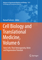 Couverture de l'ouvrage Cell Biology and Translational Medicine, Volume 6