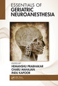 Couverture de l'ouvrage Essentials of Geriatric Neuroanesthesia