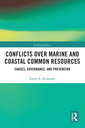 Couverture de l'ouvrage Conflicts over Marine and Coastal Common Resources