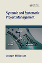 Couverture de l'ouvrage Systemic and Systematic Project Management