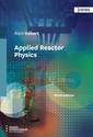 Couverture de l'ouvrage Applied Reactor Physics 